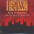 Rick Wakeman - Six Wives Of Henry VIII