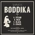 Boddika - Steam EP