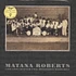 Matana Roberts - Coin Coin Chapter Two: Mississippi Moonchile