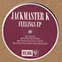 Jackmaster K - Feelings EP