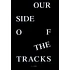 Oahu & Phil America - Our Side Of The Tracks