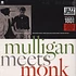 Thelonious Mulligan - Mulligan Meets Monk