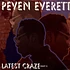 Peven Everett - Latest Craze (Part 1)