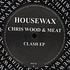 Chris Wood & Meat - Clash EP