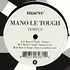 Mano Le Tough - Tempus