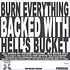 Golden Pelicans - Burn Everything / hell's Bucket