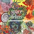 Space Debris - Phonomorphis