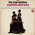 The Marvelettes - Sophisticated Soul