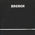 Bremen - Second Launch