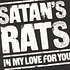 Satan's Rats - In My Love For You