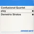 Confusional Quartet - Confusional Quartet Play Demetrio Stratos