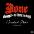 Bone Thugs-N-Harmony - Greatest Hits Volume One