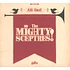 The Mighty Sceptres - All Hail The Mighty Sceptres