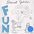 Daniel Johnston - Fun