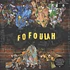 Fofoulah - Fofoulah