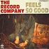The Record Company - Feels So Good