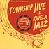 Various - Township Jive & Kwela Jazz Volume 3