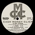 Ca$h Money Click - 4 My Click / Get Tha Fortune feat. Mic Geronimo