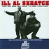 Ill Al Skratch / E Bros - Don't Shut Down On A Player / Funky Piano
