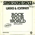 Weeks & Co. - Rock Your World (Joho, Joho)