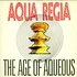 Aqua Regia - The Age Of Aqueous