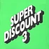 Etienne De Crécy - Super Discount 3
