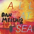 Dan Melchior - All At Sea