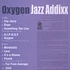 Jazz Addixx - Oxygen Blue & White Splattered Vinyl Edition