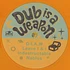 Dub Is A Weapon - From The Vaults