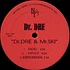 Dr. Dre & E-A-Ski - Dr. Dre & Mr. Ski / Crooked Cop