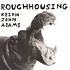 Keith John Adams - Roughhousing