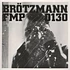 Brötzmann / Van Hove / Bennink - FMP 0130