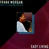 Frank Morgan With Cedar Walton Trio - Easy Living