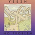 Yeesh - No Problem