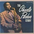 Charlie Parker - The Charlie Parker Story