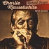 Charlie Musselwhite with Richard Bargel - Blues With A Feeling / Christo Redentor