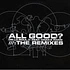 De La Soul - All Good? (The Remixes)