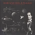 Dariush Dolat-Shahi - Electronic Music, Tar And Sehtar New Edition