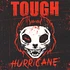 Tough - Hurricane