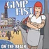 Gimp Fist - On The Beach
