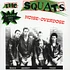 The Squats - Noise-Overdose