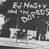 Ed Nasty & The Dopeds - I'm Gonna Be Everything