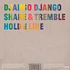 Django Django - Shake And Tremble