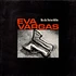 Eva Vargas - Bis Die Steine Blühn