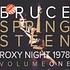 Bruce Springsteen - 1978 Roxy Night Volume 1