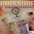 Pressure - Pressure