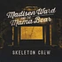 Madisen Ward And The Mama Bear - Skeleton Crew