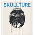 Paz Dizman - Skullture - Skulls In Contemporary Visual Culture