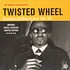 V.A. - Twisted Wheel / Brazennose & Whitworth Street '63-71
