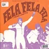 Fela Kuti & Africa 70 - Fela Fela Fela